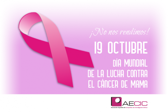 19 Octubre – Día Mundial en la lucha contra el Cáncer de Mama | AECIC ...