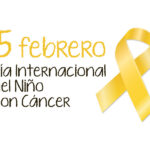 15 de febrero – Día Internacional del Niño con Cáncer