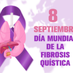 8 de septiembre – Día Mundial de la Fibrosis Quística