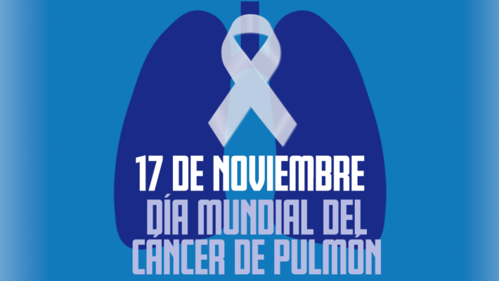 17 de noviembre – Día Internacional de la Lucha Contra el Cáncer de Pulmón